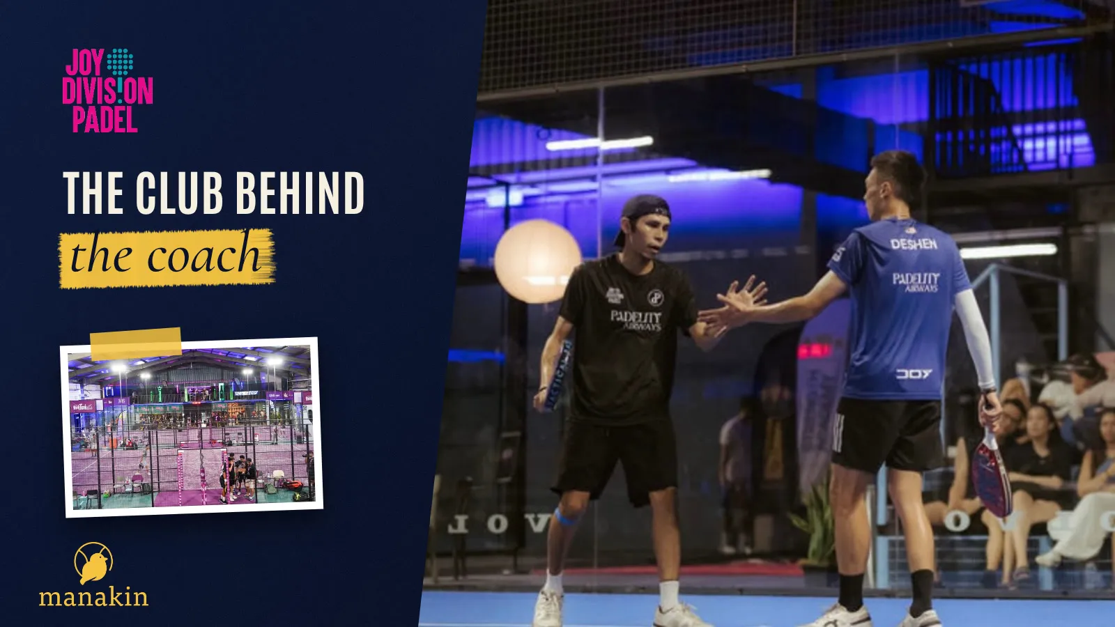 Denzel high-fiving a player at Joy Division Padel, beside the heading The club behind the coach